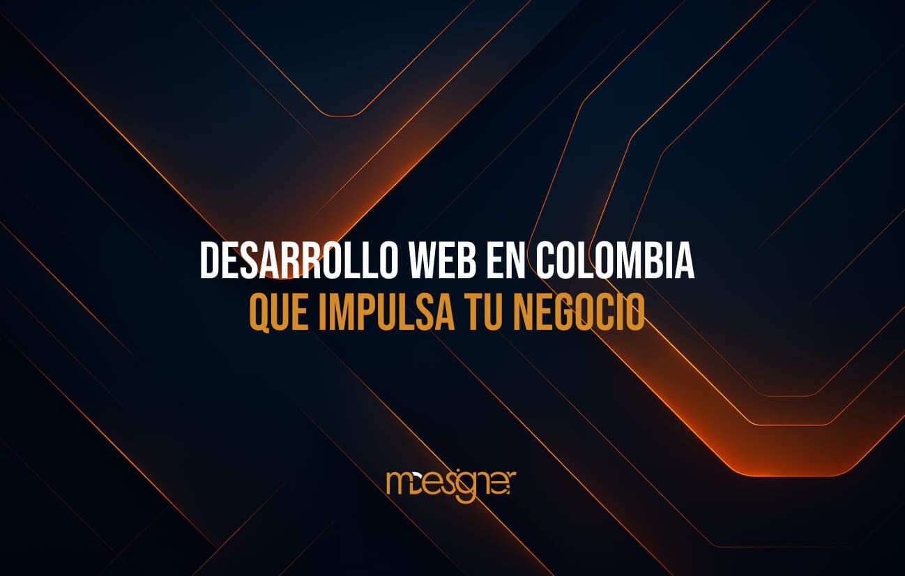 Desarrollo web en Colombia