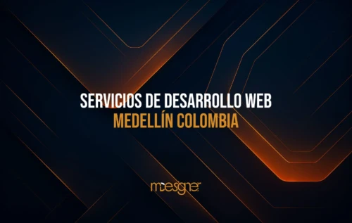 Servicios de desarrollo web en Medellín Colombia para empresas y emprendedores